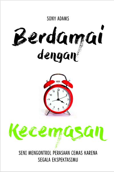 Berdamai Dengan Kecemasan