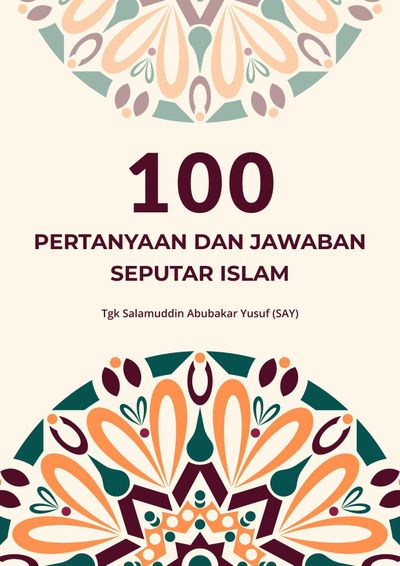 Sampul 100 Pertanyaan Dan Jawaban Seputar Islam Salamuddin Abubakar Yusuf
