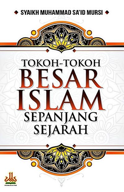 Sampul Tokoh Tokoh Besar Islam Sepanjang Sejarah
