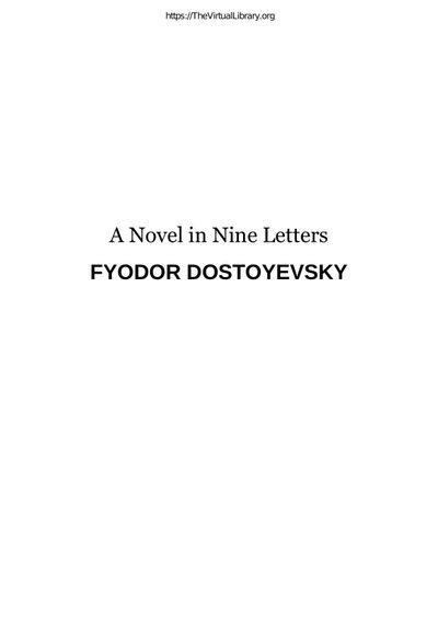 Sampul A Novel In Nine Letters FYODOR DOSTOYEVSKY